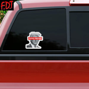 FDT Fuck-Trump - Anti Trump Feminist FDT Stickers and Car Magnet