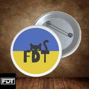 FDT Fuck Trump - (F Donald Trump) FDT Ukraine Cat 2025 Democrat Liberal Button