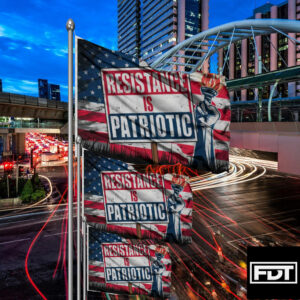 FDT Fuck Trump - (F Donald Trump) Resistance is Patriotic Flag