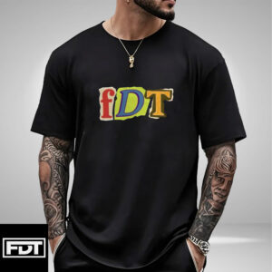 FDT Fuck Trump - (F Donald Trump) Subtle Anti-Trump Funny Political T-Shirt