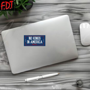 FDT Fuck-Trump Feminist - No Kings In America Anti Trump Sticker and Car Magnet
