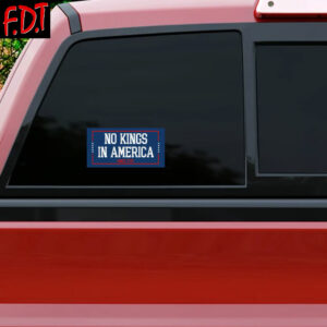 FDT Fuck-Trump Feminist - No Kings In America Anti Trump Sticker and Car Magnet