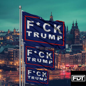FDT Fuck Trump Flag