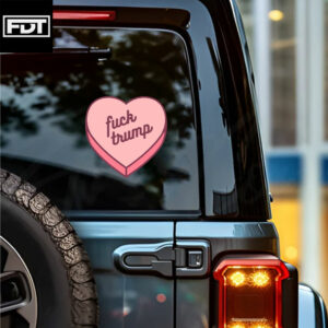 FDT Fuck Trump Heart - Anti Trump Sticker and Car Magnet