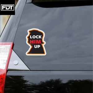FDT Fuck Trump - Lock Him Up Orange Anti-Trump Sticker and Car Magnet