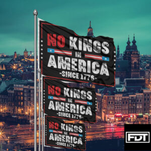 FDT Fuck Trump - No Trump - No Kings In America Since 1776