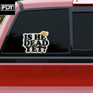 FDT Fuck Trump - Trump Puppet of Elon Musk Sticker and Car Magnet - Is He Dead Yet