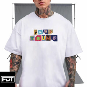 FDT Newspaper Fuck Trump T-Shirt - Anti Trump Anti Maga