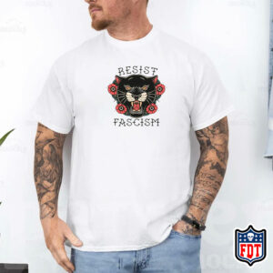 FDT Resist Fascism T-Shirt Anti Trump