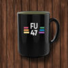 FU47 LGBTQ Pride Anti-Trump Protest Mug