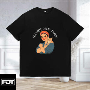 Foxtrot Delta Tango Anti Donald Trump Political Humor FDT T-Shirt