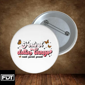 Foxtrot Delta Tango Anti Trump Pin Buttons - F*ck FDT Progressive Political