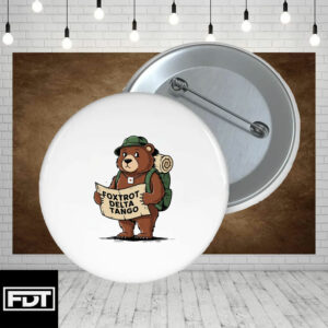 Foxtrot Delta Tango Button - Funny Bear FDT
