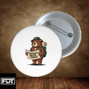 Foxtrot Delta Tango Button - Funny Bear FDT