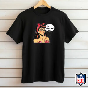 Hey, Shut Up FDT Not Subtle Anti Trump T-Shirt
