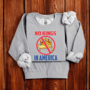 No Kings In America T-Shirt Fuck Trump