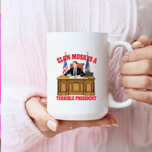 President Musk Anti Elon Anti Trump Mug
