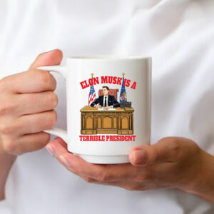 President Musk Anti Elon Anti Trump Mug