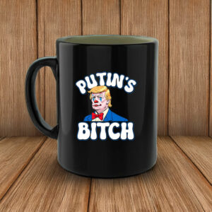 Putin's Bitch Anti Trump Mug