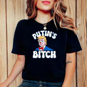 Putin's Bitch Anti Trump T-Shirt