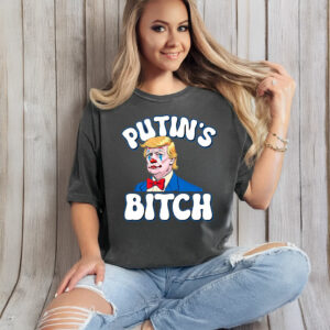 Putin's Bitch Anti Trump T-Shirt