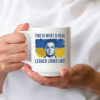 This Is What A Real Leader Looks Like, Volodymyr Zelensky Support Ukraine Mugs