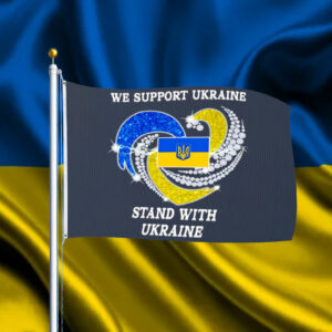 We support Ukraine Stand with Ukraine Flags